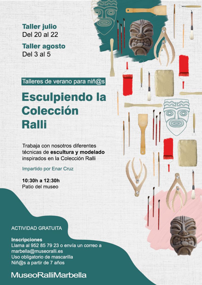 TALLER DE VERANO (AGOSTO) "Esculpiendo la Colección Ralli"