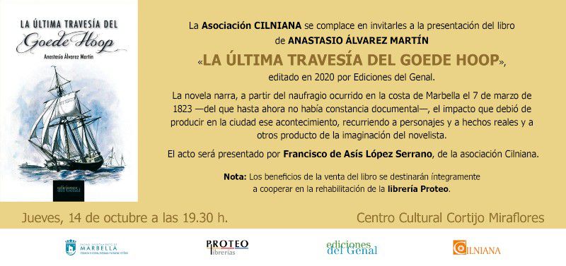 [14 Oct 2021] - PRESENTACIÓN DE LIBRO: LA ÚLTIMA TRAVESÍA DEL GOEDE HOOP (Conferencias, Cultura y Enseñanza) Centro Cultural &quot;Cortijo de Miraflores&quot;