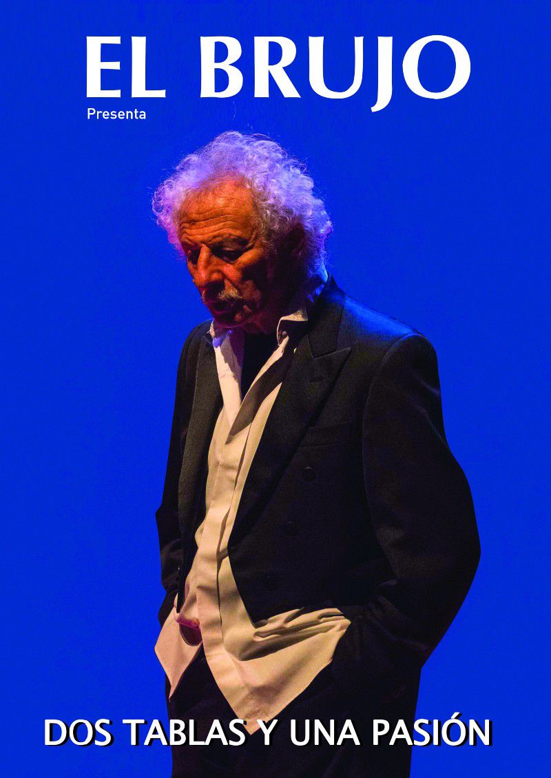 Dos tablas y una pasión: El Brujo