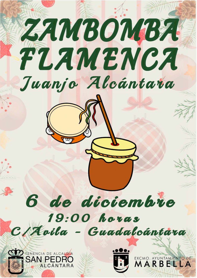 [06 Dic 2021] - ZAMBOMBA FLAMENCA: JUANJO ALCÁNTARA (Fiestas, Ferias y Verbenas, Fiestas, Tenencia Alcaldía San Pedro)