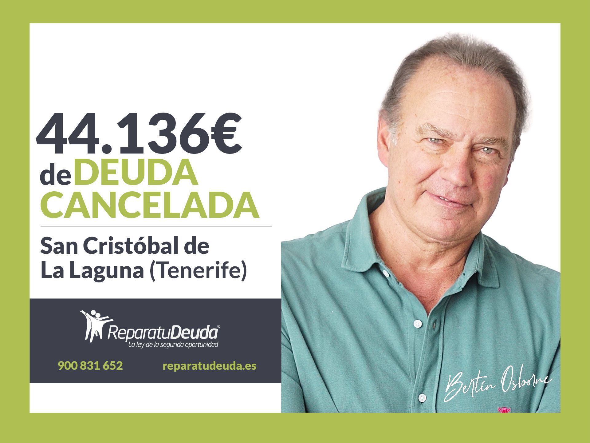 Repara tu Deuda cancela 44.136€ en San Cristóbal de La Laguna (Tenerife) con la Ley de Segunda Oportunidad