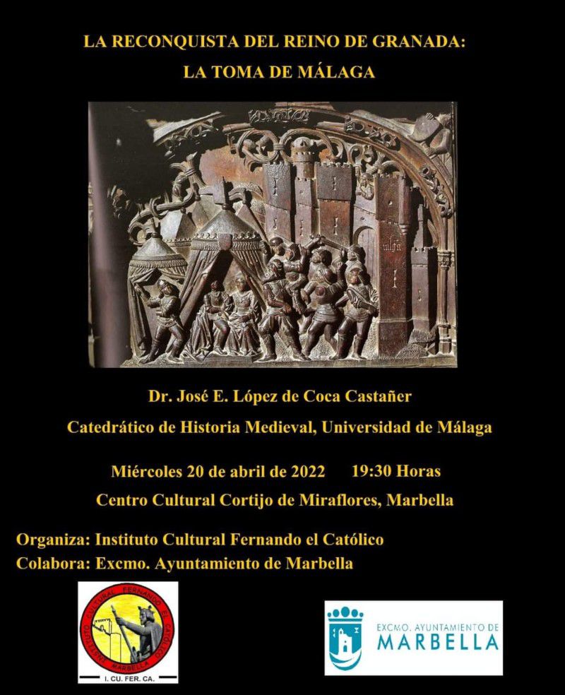La reconquista del Reino de Granada: la toma de Málaga