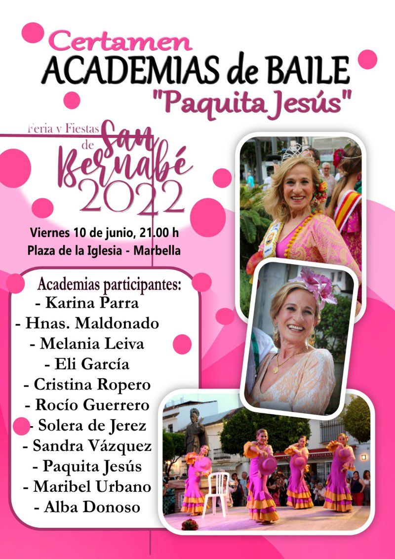 [10 Jun 2022] - CERTAMEN ACADEMIAS DE BAILE &quot;PAQUITA JESÚS&quot; (Fiestas, Ferias y Verbenas, Fiestas) Plaza de la Iglesia de la Encarnación