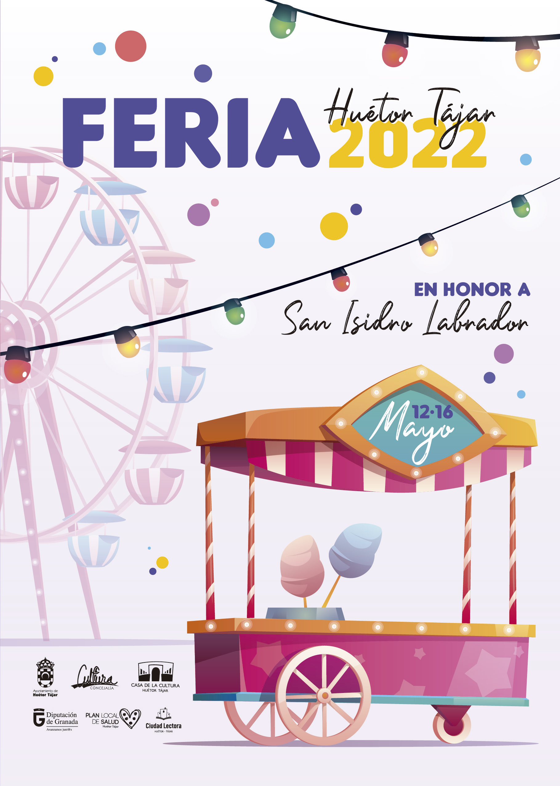 El Ayuntamiento de Huétor Tájar publica la programación para la Feria de mayo de 2022