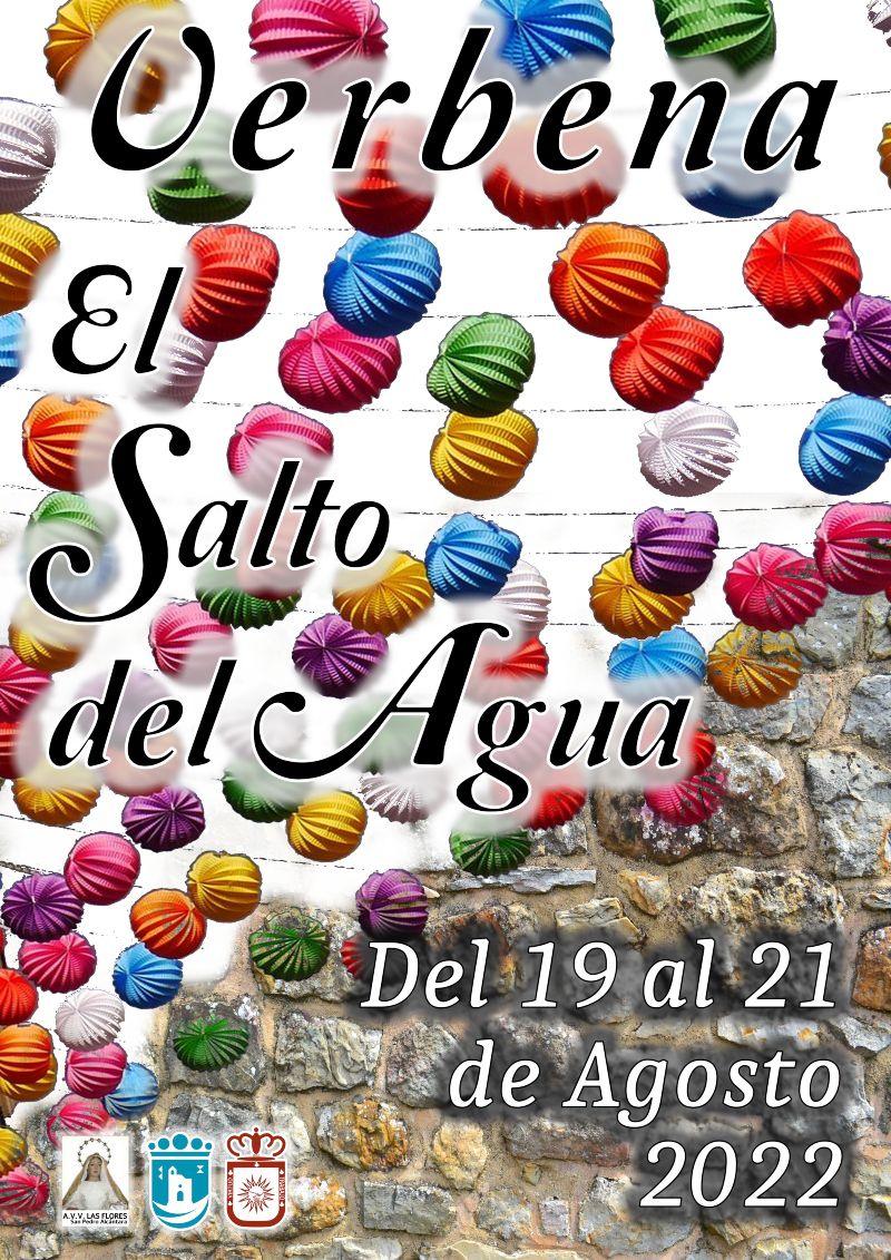 [19 Ago 2022] - VERBENA EL SALTO DEL AGUA (Fiestas, Ferias y Verbenas, Fiestas)