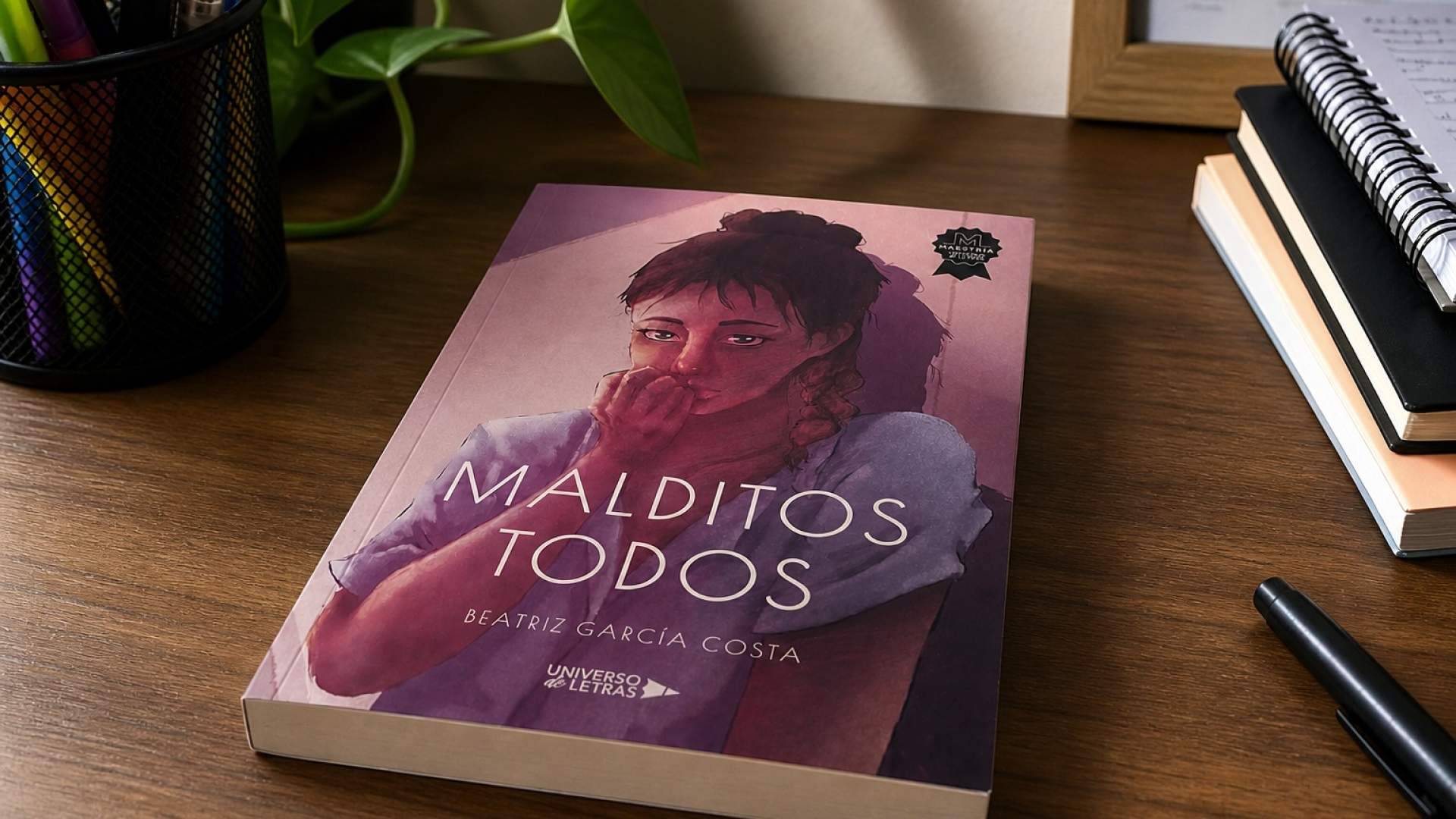 Beatriz García Costa firma 'Malditos todos', un thriller en primera persona sobre la mente y sus abismos